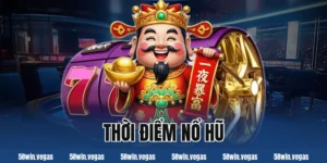 thời điểm nổ hũ