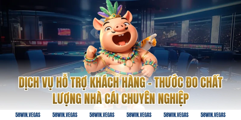 Dịch Vụ Hỗ Trợ Khách Hàng – Thước Đo Chất Lượng Nhà Cái Chuyên Nghiệp